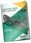 Quick-Key® Spool Belt Conveyor Brochure