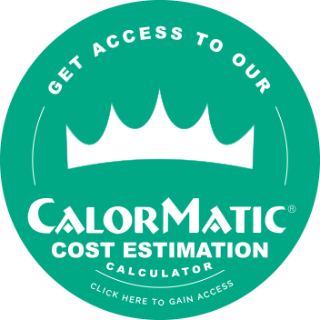 Get Access to Our CalorMatic® Cost Estimation Calculator